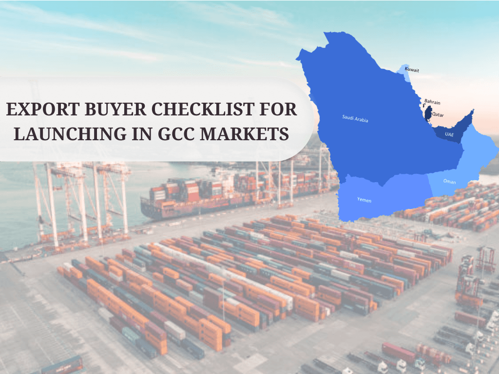 Export Buyer Checklist for GCC Launch