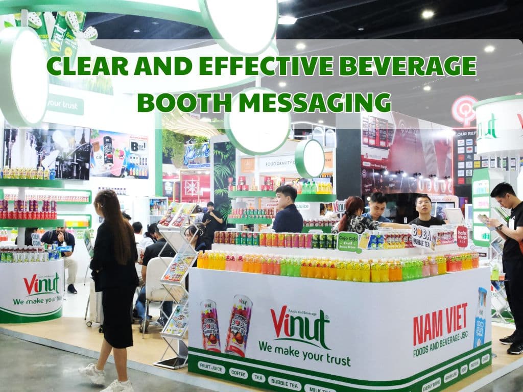 Clear and Effective Beverage Booth Messaging